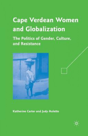 Buch Cape Verdean Women and Globalization Katherine Carter