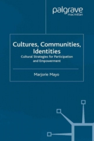 Carte Cultures, Communities, Identities M. Mayo