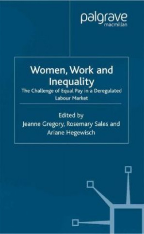 Kniha Women, Work and Inequality J. Gregory