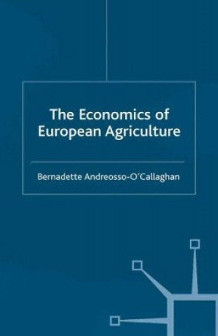 Carte Economics of European Agriculture Bernadette Andreosso-O'Callaghan