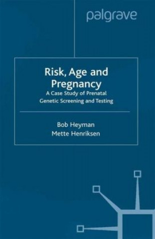 Kniha Risk, Age and Pregnancy M. Henriksen