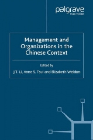 Buch Management and Organizations in the Chinese Context J. T. Li