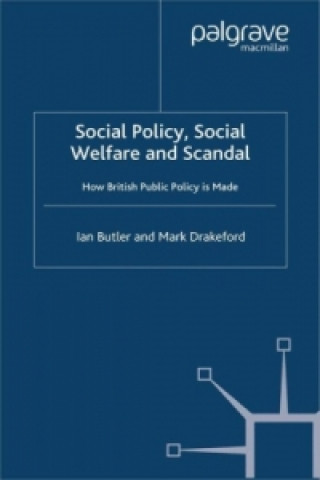 Knjiga Social Policy, Social Welfare and Scandal I. Butler