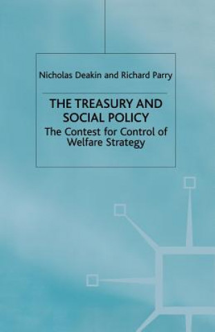 Kniha Treasury and Social Policy Nicholas Deakin