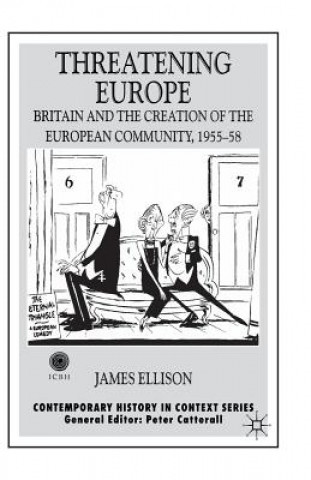 Livre Threatening Europe James Ellison