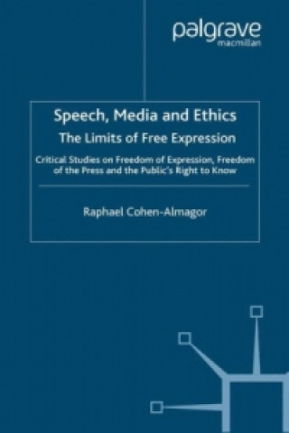 Buch Speech, Media and Ethics R. Cohen-Almagor