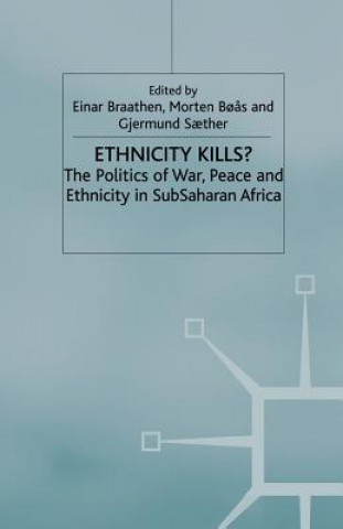 Buch Ethnicity Kills? E. Braathen