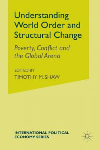 Kniha Understanding World Order and Structural Change Hans Abrahamsson