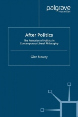 Könyv After Politics Glen Newey
