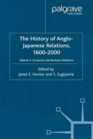 Książka History of Anglo-Japanese Relations 1600-2000 J. Hunter