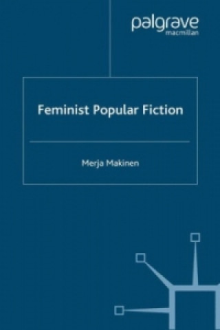 Carte Feminist Popular Fiction Merja Makinen