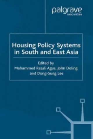 Könyv Housing Policy Systems in South and East Asia R. Agus