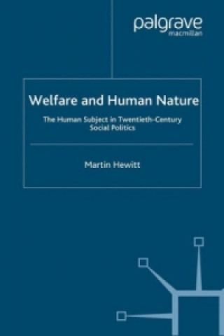 Książka Welfare and Human Nature M. Hewitt