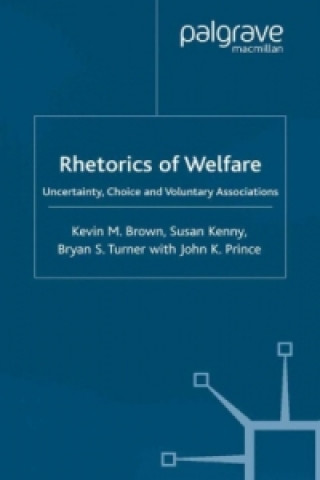 Książka Rhetorics of Welfare K. Brown