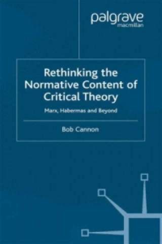 Libro Rethinking the Normative Content of Critical Theory B. Cannon