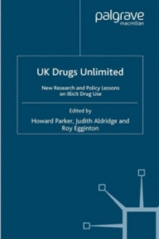 Book UK Drugs Unlimited H. Parker