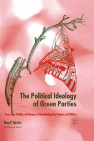 Książka Political Ideology of Green Parties Gayil Talshir