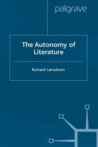 Könyv Autonomy of Literature Richard Lansdown