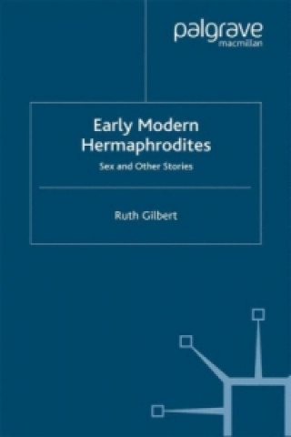 Carte Early Modern Hermaphrodites R. Gilbert