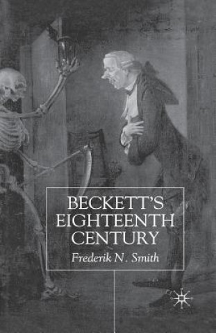 Knjiga Beckett's Eighteenth Century F. Smith