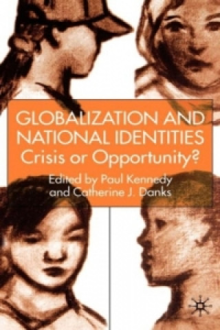 Kniha Globalization and National Identities P. Kennedy