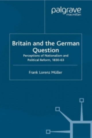 Kniha Britain and the German Question F. Muller