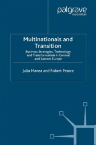 Knjiga Multinationals and Transition Julia Manea