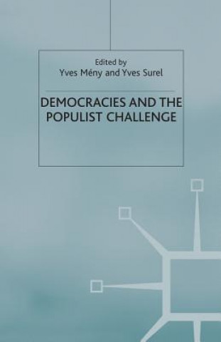 Könyv Democracies and the Populist Challenge Yves Meny