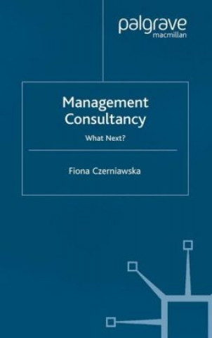 Kniha Management Consultancy Fiona Czerniawska