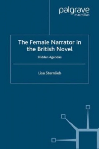 Kniha Female Narrator in the British Novel Lisa Sternlieb