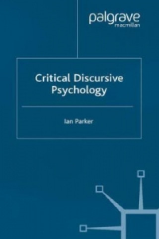 Książka Critical Discursive Psychology I. Parker