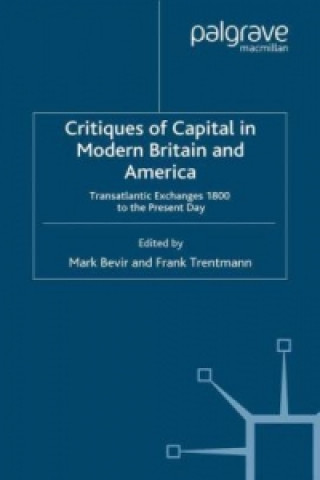 Carte Critiques of Capital in Modern Britain and America M. Bevir