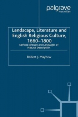 Kniha Landscape, Literature and English Religious Culture, 1660-1800 R. Mayhew