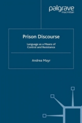 Carte Prison Discourse Andrea Mayr