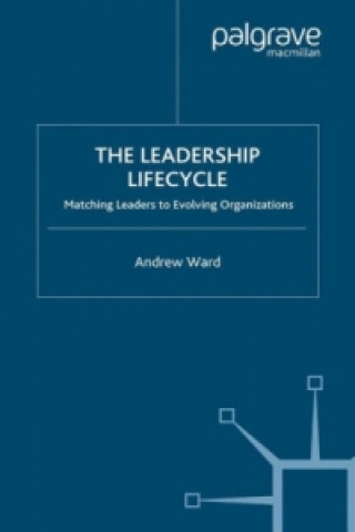Kniha Leadership Lifecycle A. Ward
