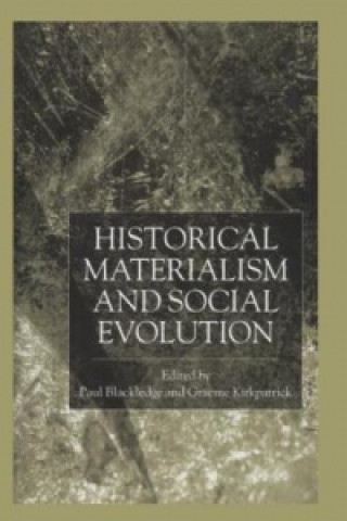 Buch Historical Materialism and Social Evolution P. Blackledge