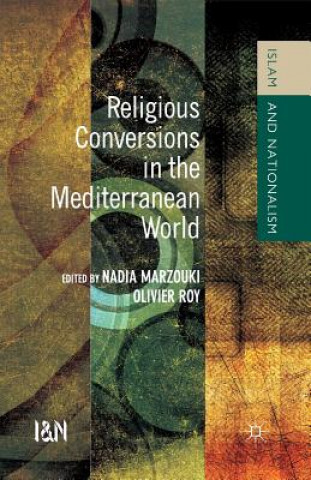 Könyv Religious Conversions in the Mediterranean World N. Marzouki