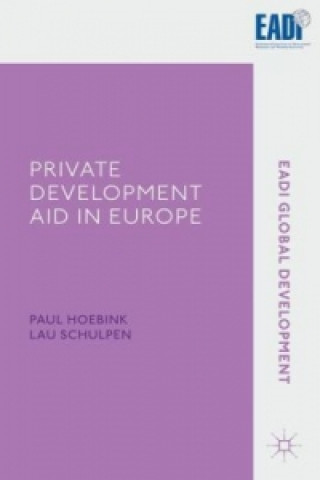 Kniha Private Development Aid in Europe Paul Hoebink