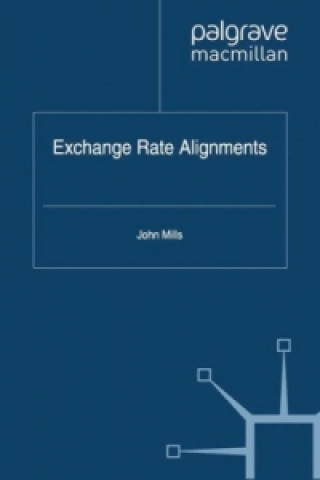Carte Exchange Rate Alignments J. Mills