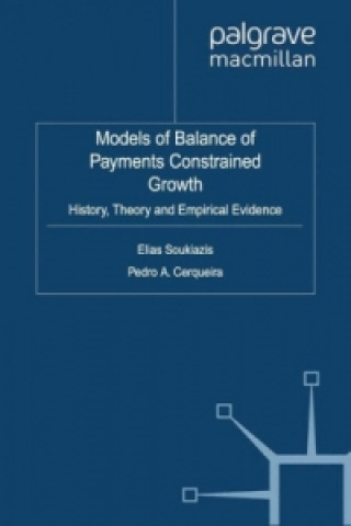 Knjiga Models of Balance of Payments Constrained Growth E. Soukiazis