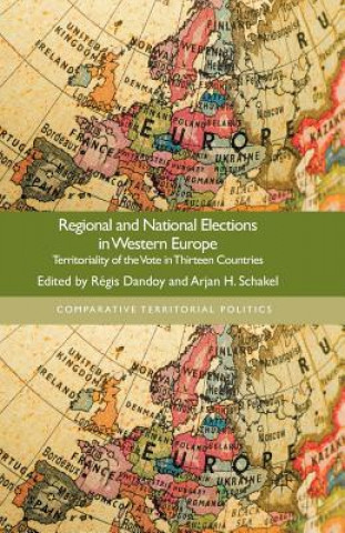 Kniha Regional and National Elections in Western Europe R. Dandoy