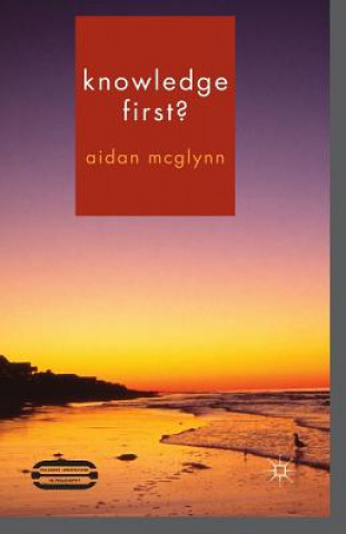 Книга Knowledge First? Aidan McGlynn