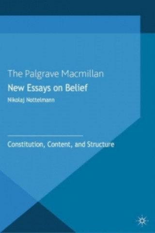Carte New Essays on Belief N. Nottelmann