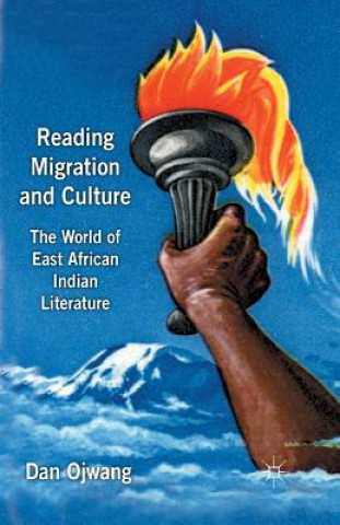 Knjiga Reading Migration and Culture Dan Ojwang