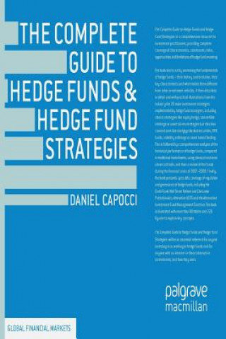 Kniha Complete Guide to Hedge Funds and Hedge Fund Strategies Daniel Capocci