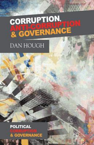 Kniha Corruption, Anti-Corruption and Governance Dan Hough
