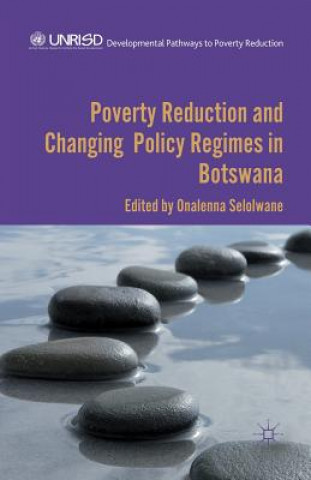 Carte Poverty Reduction and Changing Policy Regimes in Botswana O. Selolwane