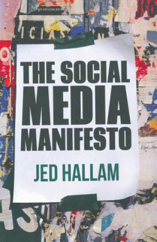 Könyv Social Media Manifesto Jed Hallam