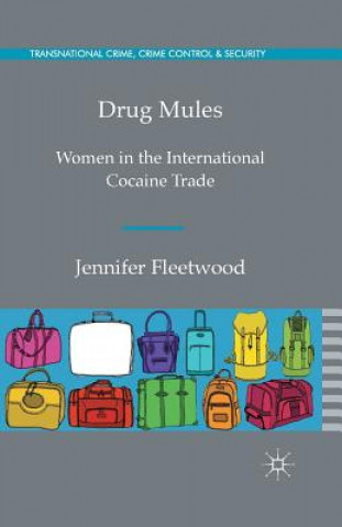 Livre Drug Mules J. Fleetwood