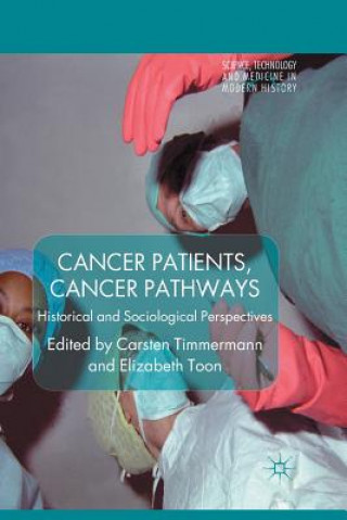 Kniha Cancer Patients, Cancer Pathways C. Timmermann